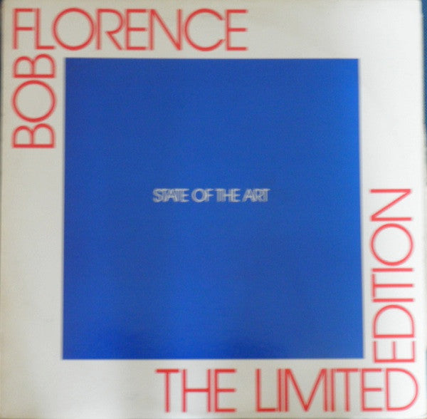 The Bob Florence Limited Edition - State Of The Art