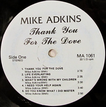 Mike Adkins - Thank You For The Dove