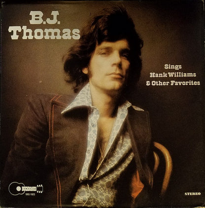 B.J. Thomas - Sings Hank Williams & Other Favorites