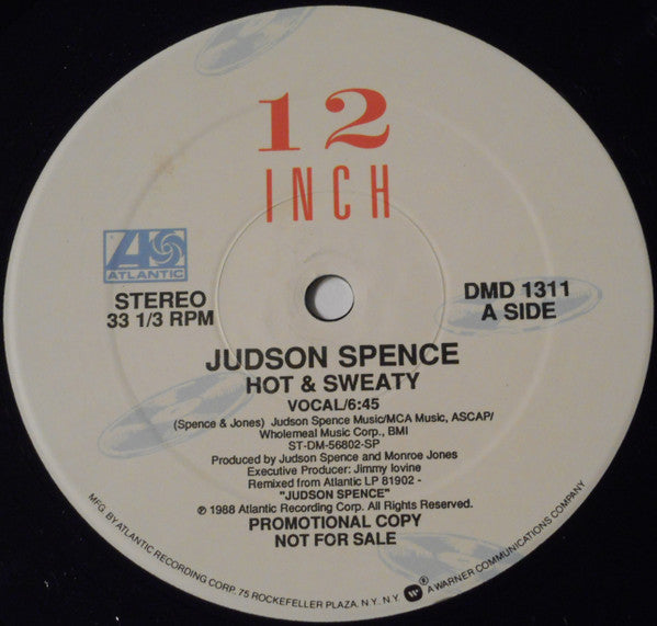 12": Judson Spence - Hot & Sweaty