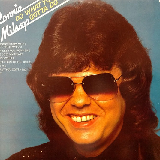 Ronnie Milsap - Do What You Gotta Do