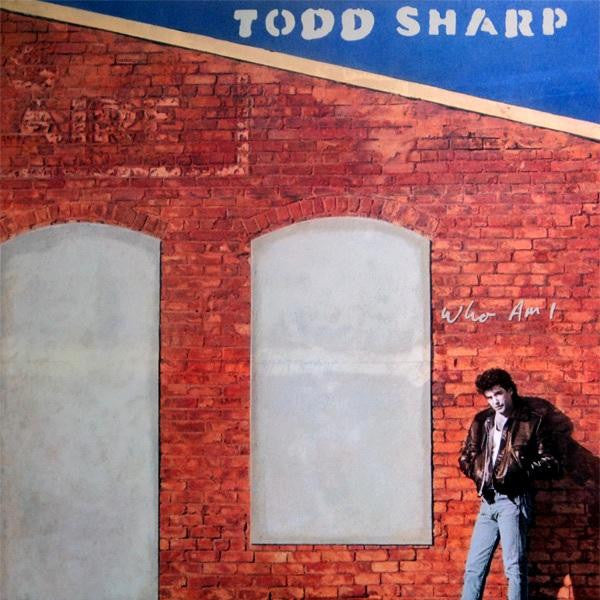 Todd Sharp - Who Am I