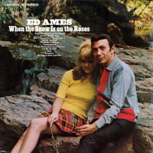 Ed Ames - When The Snow Is On The Roses