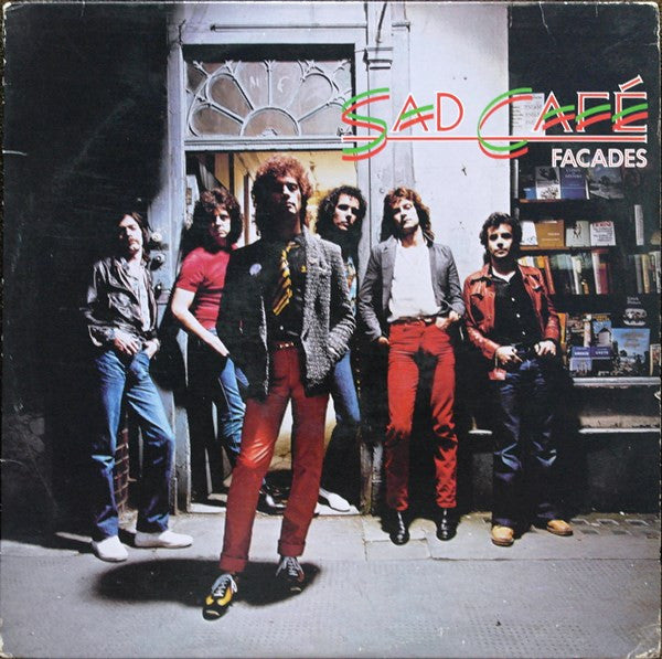 Sad Café - Facades
