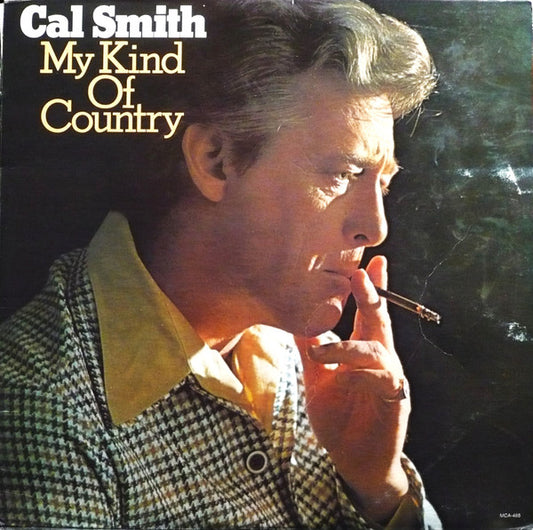 Cal Smith - My Kind Of Country
