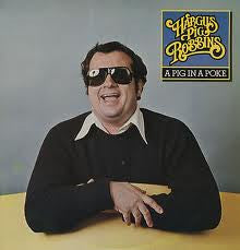 Hargus Robbins - A Pig In A Poke