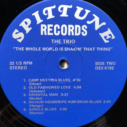 The Trio - The Whole World Is Shakin' That Thing