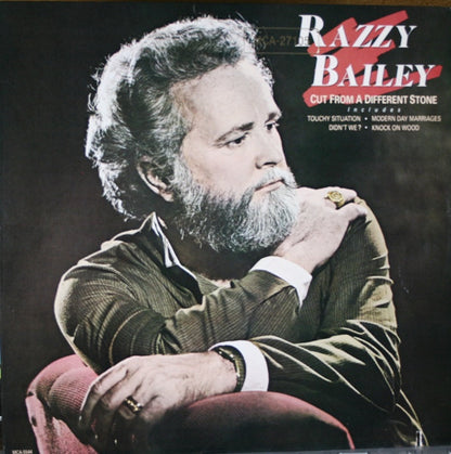 Razzy Bailey - Cut From A Different Stone