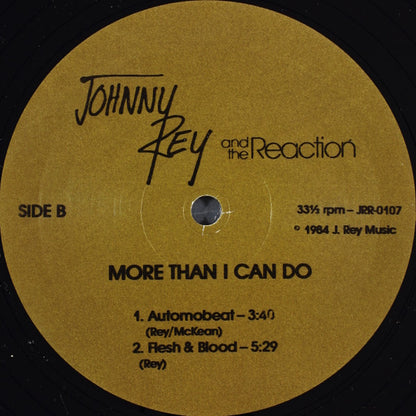 Johnny Rey And The Reaction - More Than I Can Do
