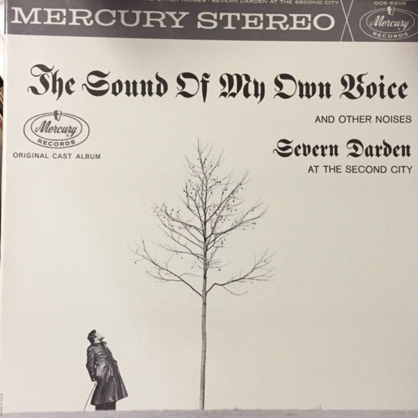 Severn Darden, The Second City, Howard Alk, Alan Arkin, Andrew Duncan, Barbara Harris (2), Mina Kolb, Paul Sand, Eugene Troobnick - The Sound Of My Own Voice