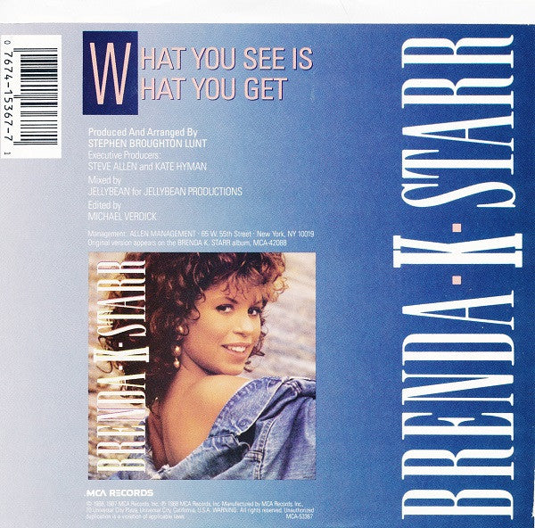 7": Brenda K. Starr - What You See Is What You Get