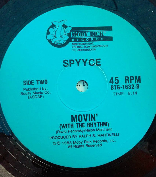 12": Spyyce - My Baby Loves Lovin' / Movin' (With The Rhythm)