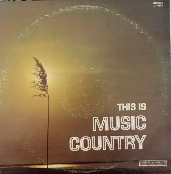 SEALED: Various - This Is Music Country