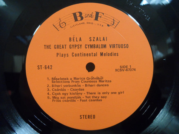 Béla Szalai - The Great Gypsy Cymbalom Virtuoso Plays Continental Melodies