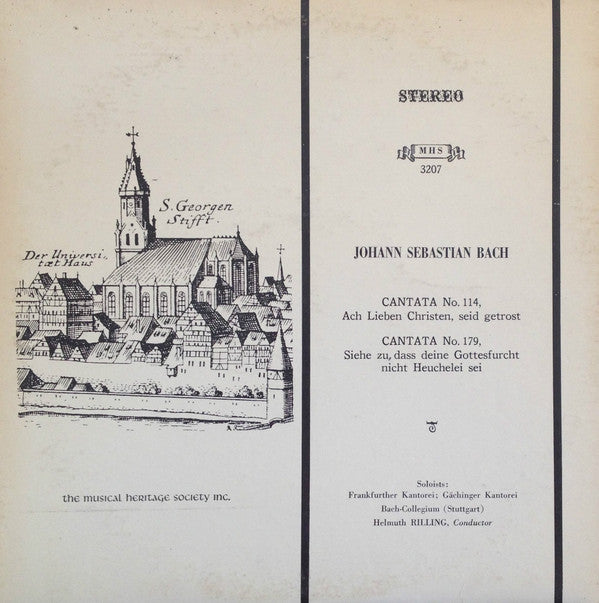 Johann Sebastian Bach, Frankfurter Kantorei, Gächinger Kantorei Stuttgart, Bachcollegium Stuttgart, Helmuth Rilling - Cantata No. 114, Ach Lieben Christen, Seid Getrost / Cantata No. 179, Siehe Zu, Dass Deine Gottesfurcht Nicht Heuchelei Sei