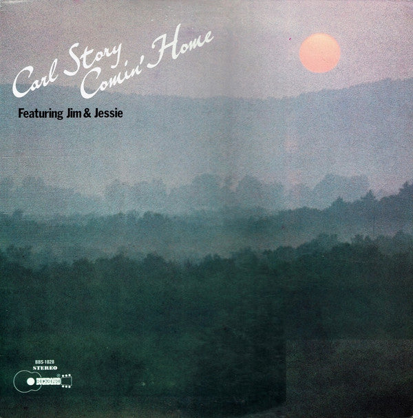 Carl Story, Jim & Jesse - Comin' Home