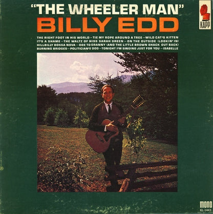 Billy Edd Wheeler - The Wheeler Man