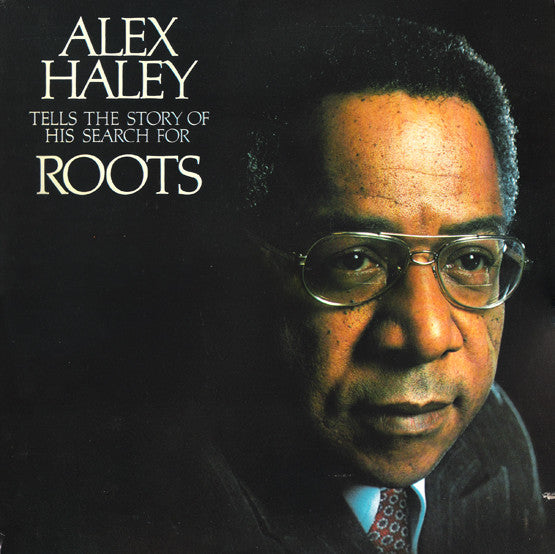 Alex Haley - Tells The Story Of His Search For Roots