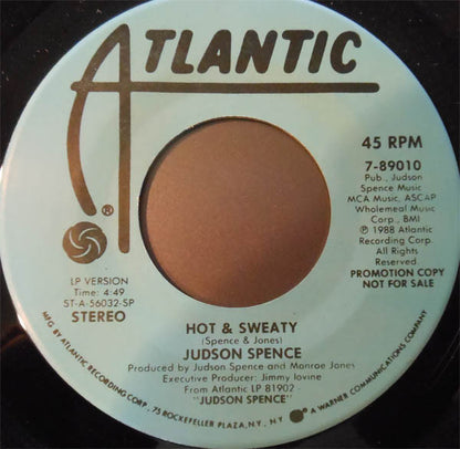 7" Single: Judson Spence - Hot & Sweaty