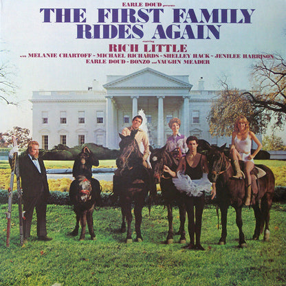 Earle Doud, Rich Little, Melanie Chartoff, Michael Richards, Shelley Hack, Jenilee Harrison, Bonzo, Vaughn Meader - The First Family Rides Again