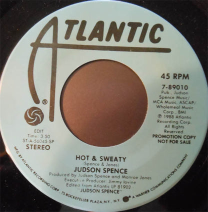 7" Single: Judson Spence - Hot & Sweaty
