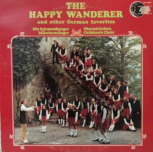 Schaumburger Märchensänger, Obernkirchen Children's Choir - The Happy Wanderer And Other German Favorites