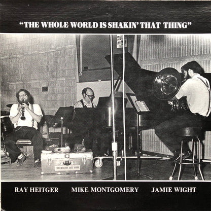 The Trio - The Whole World Is Shakin' That Thing