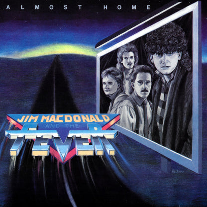 Jim Macdonald And The Fever - Almost Home