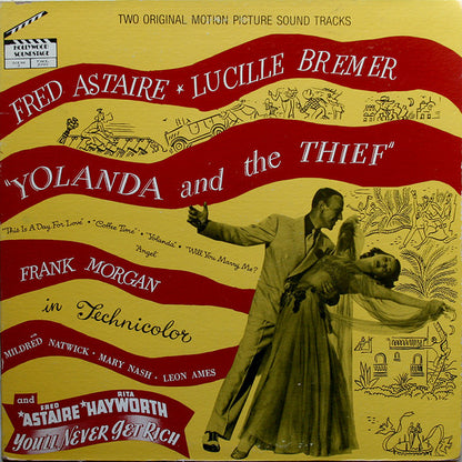 Fred Astaire - Yolanda And The Thief / You'll Never Get Rich