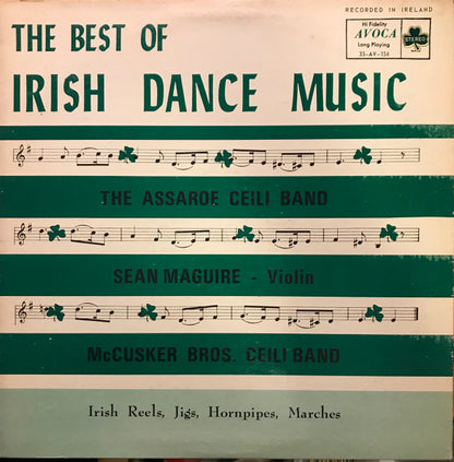 The Assaroe Ceili Band, Sean McGuire, McCusker Brothers Ceili Band - The Best Of Irish Dance Music