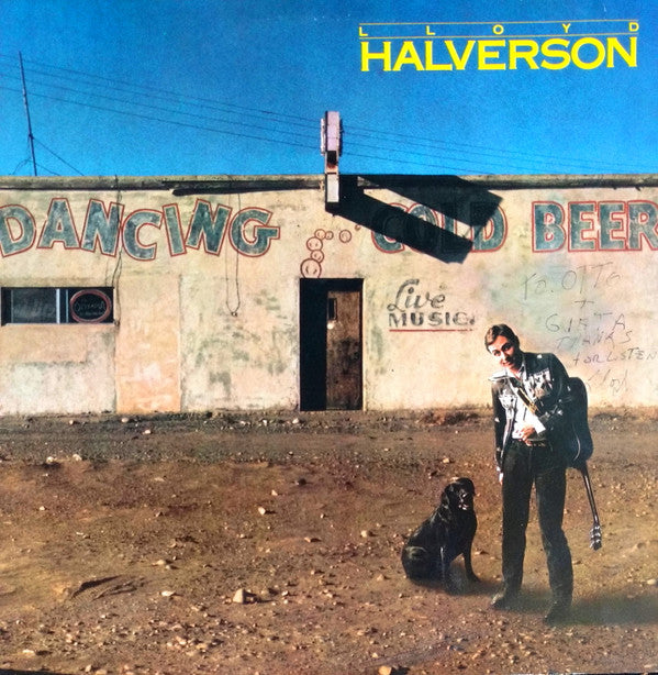 Lloyd Halverson - Dancing - Cold Beer - Live Music