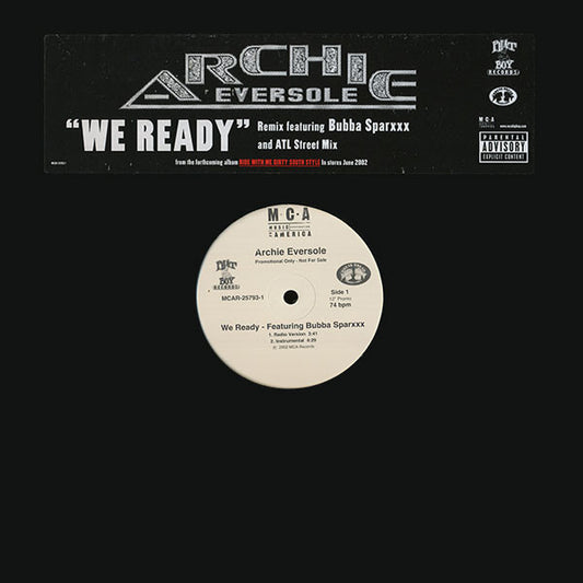 12": Archie Eversole - We Ready (Remix And ATL Street Mix)