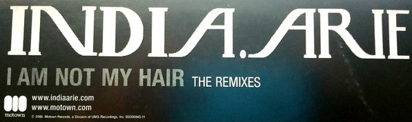 12": India.Arie - I Am Not My Hair (The Remixes)