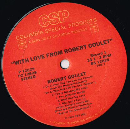 Robert Goulet - With Love From Robert Goulet