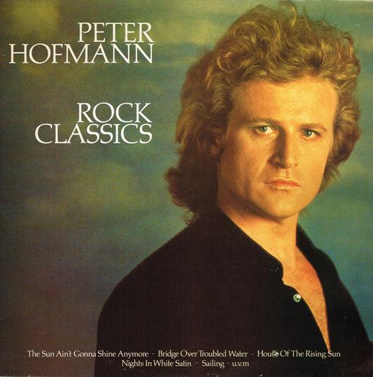 Peter Hofmann - Rock Classics