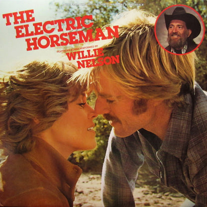 Willie Nelson, Dave Grusin - The Electric Horseman (Music From The Original Motion Picture Soundtrack)
