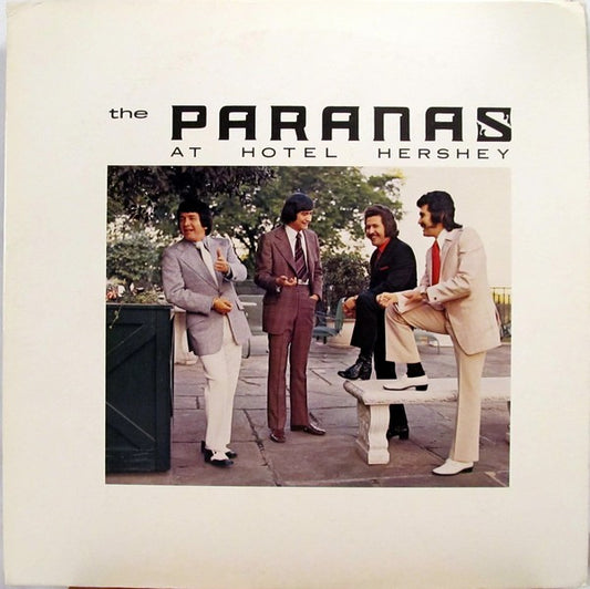 The Paranas - The Paranas At Hotel Hershey