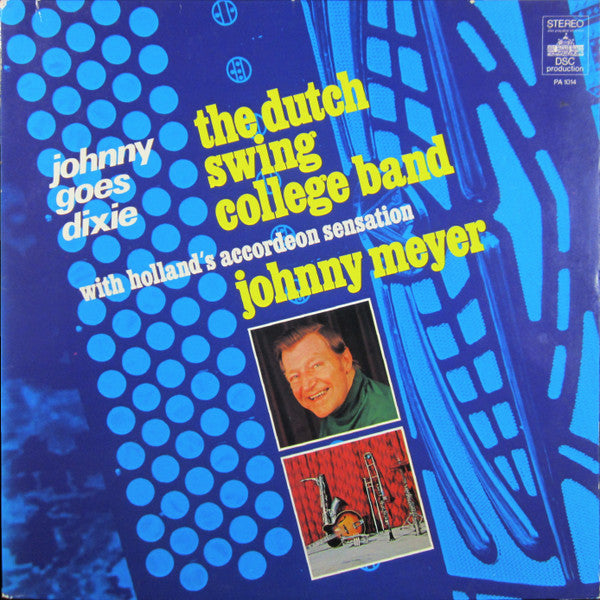 The Dutch Swing College Band - Johnny Goes Dixie