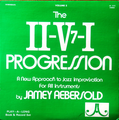 Jamey Aebersold - The II-V7-I Progression