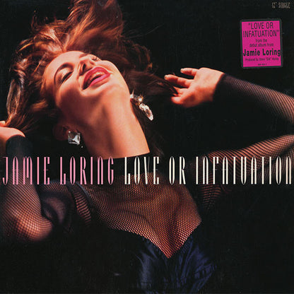 12" Single: Jamie Loring - Love Or Infatuation