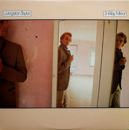 Livingston Taylor - 3-Way Mirror