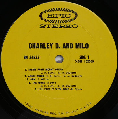 Charley D. And Milo - Charley D. And Milo