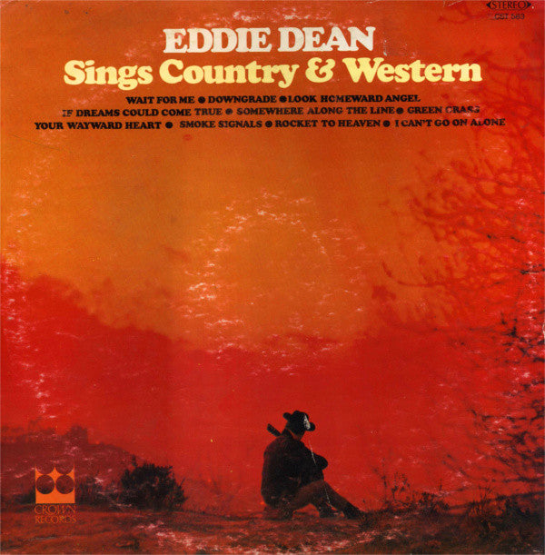 Eddie Dean - Sings Country & Western