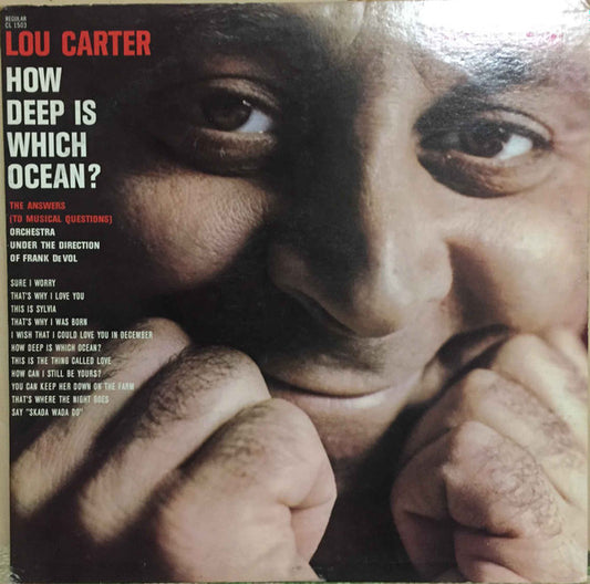 Lou Carter - How Deep Is Which Ocean?