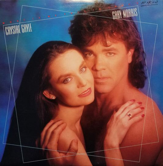 Crystal Gayle, Gary Morris - What If We Fall In Love?