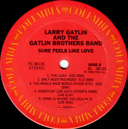 Larry Gatlin & The Gatlin Brothers - Sure Feels Like Love