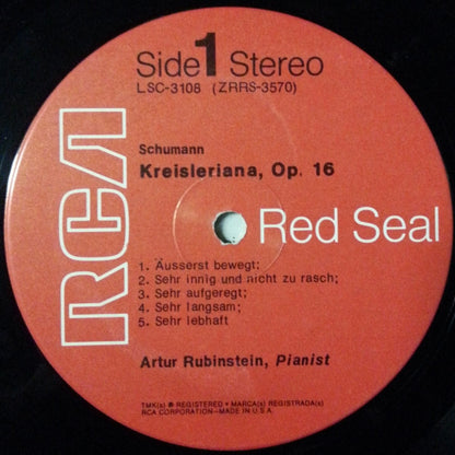 Arthur Rubinstein, Robert Schumann - Schumann Kreisleriana • The Prophet Bird • Arabeske