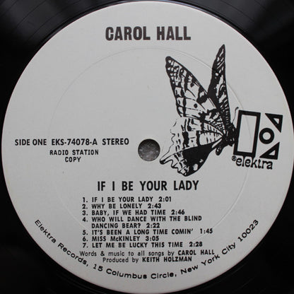 Carol Hall - If I Be Your Lady