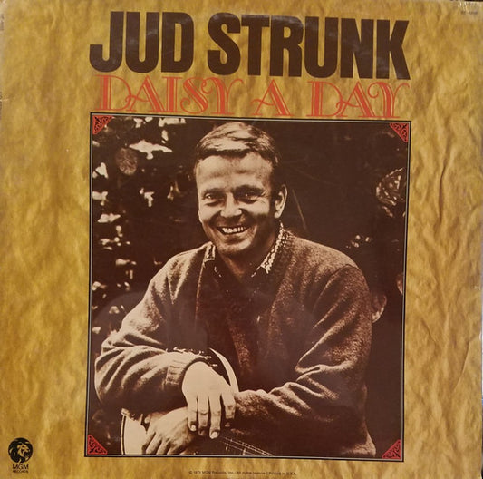 Jud Strunk - Daisy A Day