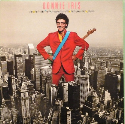 Donnie Iris And The Cruisers - The High And The Mighty